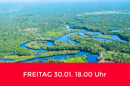 Amazonien – zwischen Ausbeutung und Widerstand